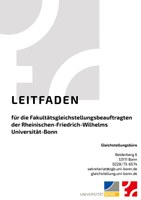 leitfaden-fuer-die-fakultaetsgleichstellungsbeauftragten-der-universitaet-bonn.pdf